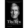 Книга  Тім Кук. СЕО, що вивів Apple на новий рівень - Ліендер Кені